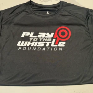 A black shirt that says play to the whistle foundation.